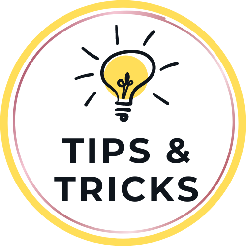 Tips and Tricks